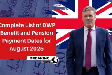 Complete List of DWP Benefit and Pension Payment Dates for August 2025